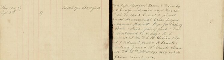 Attended The Occasional Court To Give [Evidence] Against Harriet Page for Stealing Clothing. Also [Examined] siding, Pens and Trucks for Cleanliness At The G.E.R. Station Following Recent Use