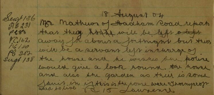 Request for Police To Check Mr Mathews' House and Garden Whilst He's Away