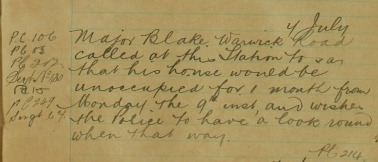 Request For Police To Check On Major Blake's House Whilst He's Away For A Month