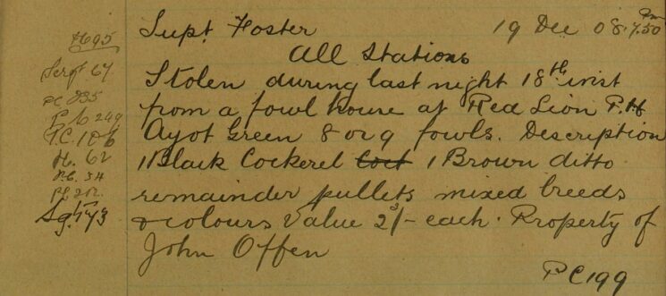 Fowls Stolen From A Fowlhouse At Ayot Green