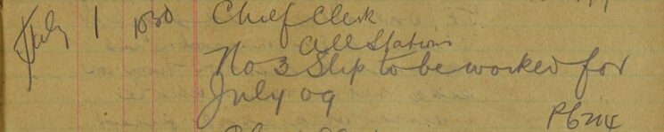 No 3 Slip To Be Worked For July 1909